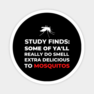 Funny Mosquito 25 April 2023 Malaria Insect Pest Nature Travel Blood Bugs Fly Relax Cute Funny Sarcastic Witty Happy Joke Fun Inspirational Spiritual Motivational Gift Magnet